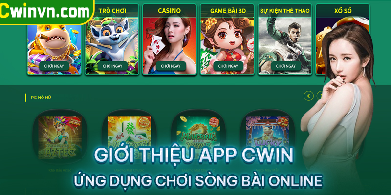 Giới thiệu tải app Cwin 